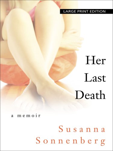 Her Last Death: A Memoir (Thorndike Press Large Print Basic Series),Used