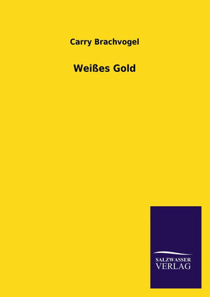 Weisses Gold (German Edition),Used