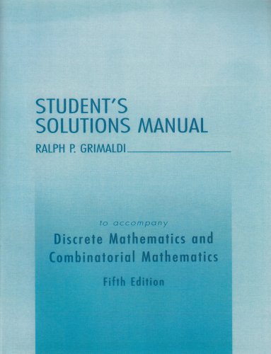 Student Solutions Manual for Discrete and Combinatorial Mathematics,Used