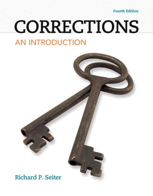 Corrections: An Introduction (4th Edition),Used