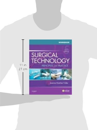 Workbook for Surgical Technology: Principles and Practice,Used