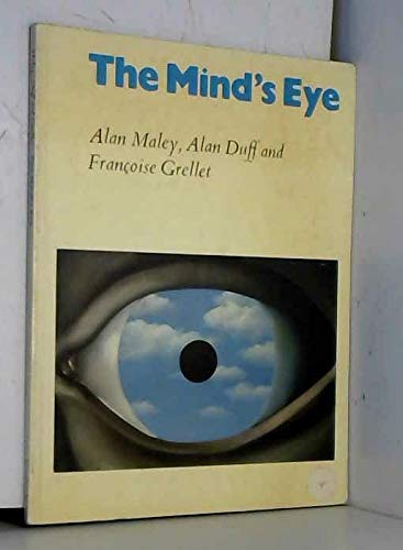 The Mind's Eye Student's book: Using Pictures Creatively in Language Learning,Used