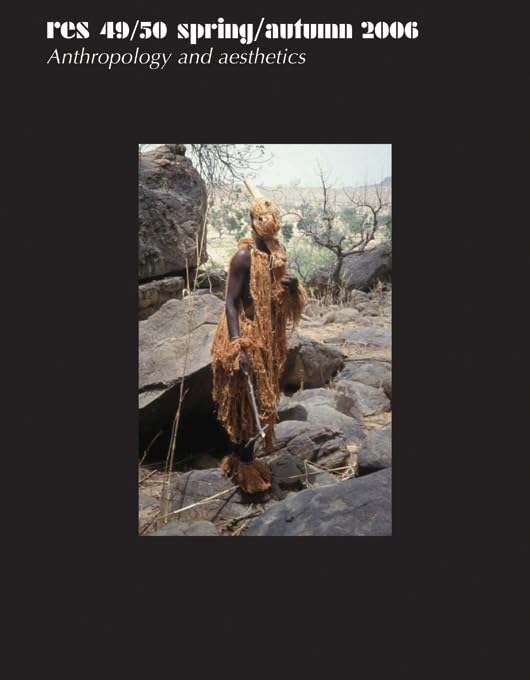 Res: Anthropology And Aesthetics, 49/50: Spring/Autumn 2006,Used