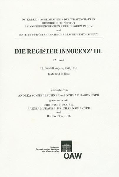 Die Register Innocanz III., 12. Band, 12. Pontifikatsjahr, 1209/1210, Texte und Indices (Die Register Innocenz III) (German Edit,Used