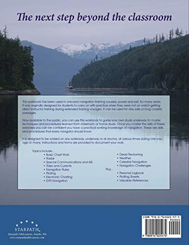 Navigation Workbook For Practice Underway: For PowerDriven and Sailing Vessels,Used