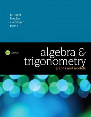 Algebra and Trigonometry: Graphs and Models,Used