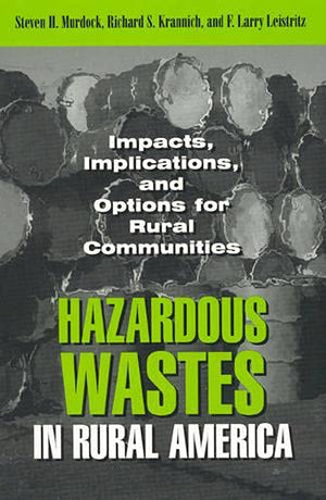 Hazardous Wastes In Rural America,Used