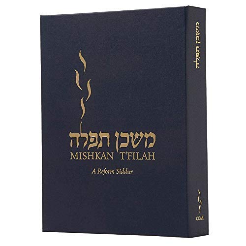 Mishkan T'Filah: A Reform Siddur: Weekdays, Shabbat, Festivals, And Other Occasions Of Public Worship,Used