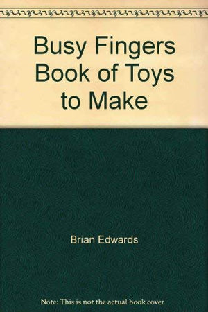 Busy fingers book of toys to make,Used