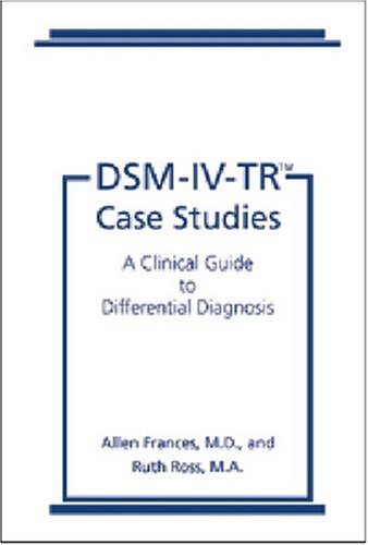 DSMIVTR Case Studies: A Clinical Guide to Differential Diagnosis,Used