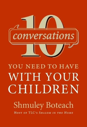 10 Conversations You Need to Have with Your Children,Used