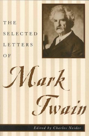 The Selected Letters Of Mark Twain,Used