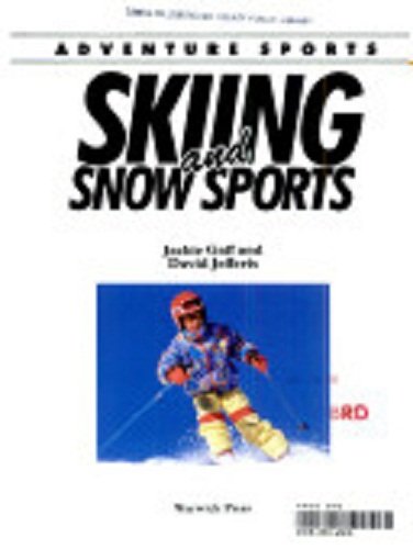 Skiing and Snow Sports (Adventure Sports Series),Used