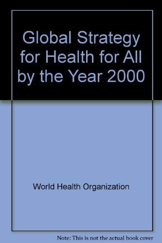 Global strategy for health for all by the year 2000 (