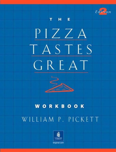 The Pizza Tastes Great Workbook 2nd Edition,Used