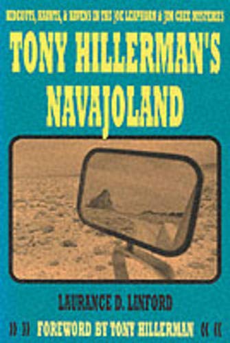 Tony Hillerman's Navajoland: Hideouts, Haunts and Havens in the Joe Leaphorn and Jim Chee Mysteries,Used