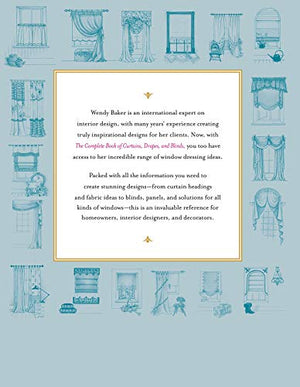The Complete Book Of Curtains, Drapes, And Blinds: Design Ideas And Basic Techniques For Window Treatments,New