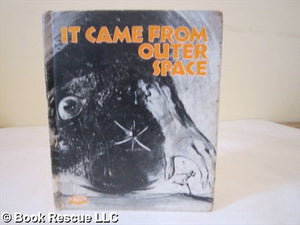 It Came From Outer Space
