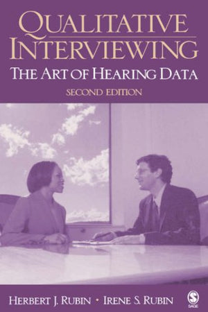 Qualitative Interviewing: The Art of Hearing Data,Used