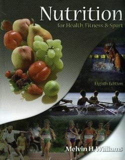 Nutrition for Health, Fitness, & Sport,Used