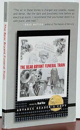 The Bear Bryant Funeral Train (Flannery O'Connor Award for Short Fiction),Used