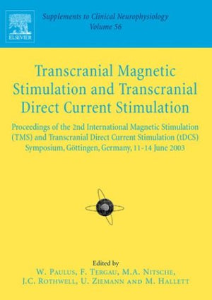 Transcranial Magnetic Stimulation: Supplement To Clinical Neurophysiology Series, Volume 56 (Volume 56) (Supplements To Clinical,Used
