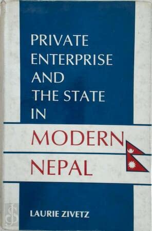 Private Enterprise and the State in Modern Nepal,Used