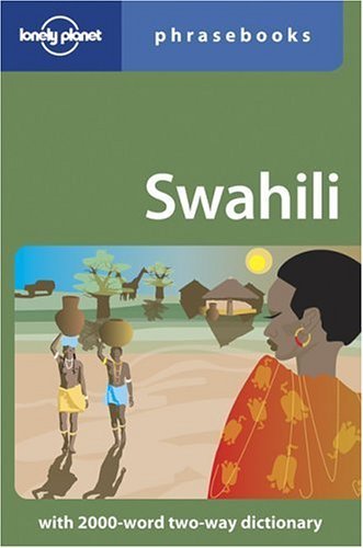 Swahili: Lonely Planet Phrasebook (English and Swahili Edition),Used