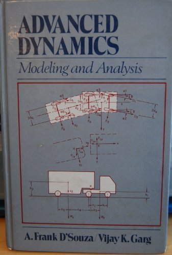 Advanced Dynamics: Modeling and Analysis,Used