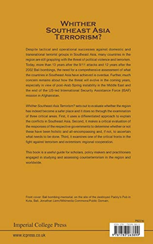 Whither Southeast Asia Terrorism? (Imperial College Press Insurgency and Terrorism  Volume 6),Used