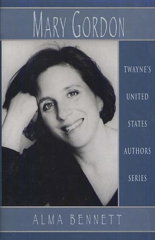 Mary Gordon (United States Authors Series),Used