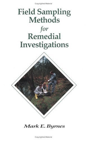 Field Sampling Methods for Remedial Investigations,Used