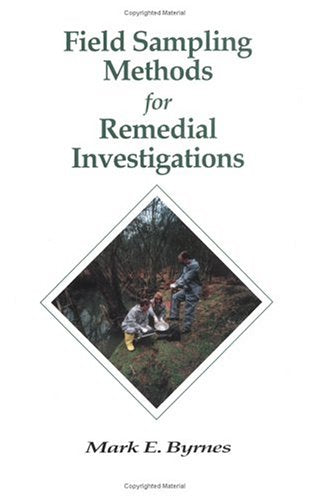 Field Sampling Methods for Remedial Investigations,Used