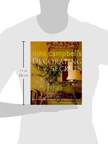 Nina Campbell's Decorating Secrets: Easy Ways to Achieve the Professional Look,Used