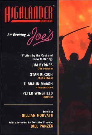 An Evening At Joes: Fiction By The Cast And Crew (Highlander),Used