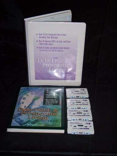 The DebtFree and Prosperous Living Basic Course (Book and Cassettes),Used