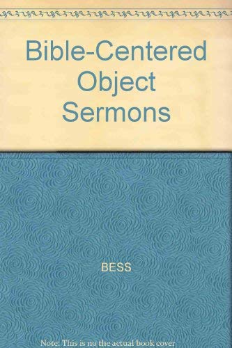 BibleCentered Object Sermons for Children,Used