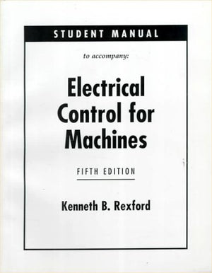 Electrical Control for Machines Lab Manual,Used
