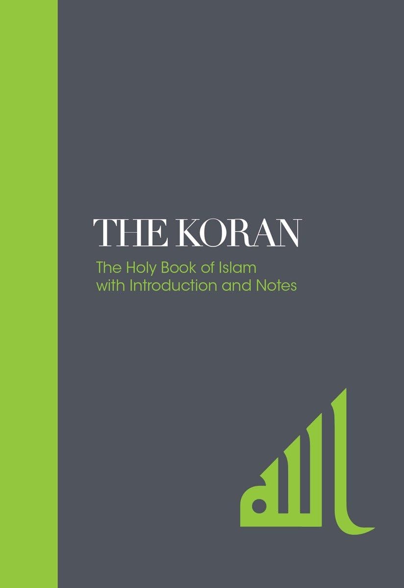 The Koran: The Holy Book of Islam with Introduction and Notes (Sacred Texts),Used