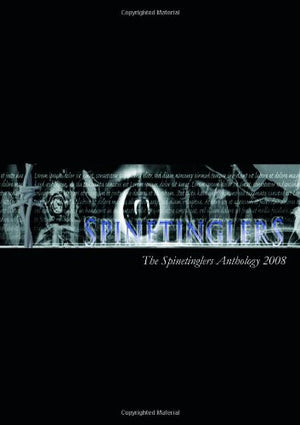 The Spinetinglers Anthology 2008,Used