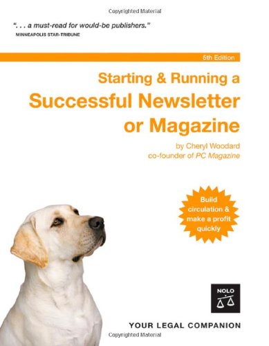 Starting & Running a Successful Newsletter or Magazine,Used