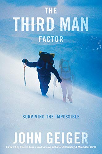The Third Man Factor: Surviving The Impossible