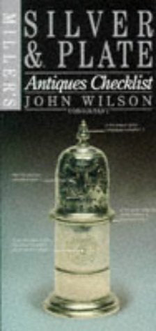 Miller's Antiques Checklist: Silver and Plate,Used