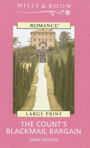 The Count's Blackmail Bargain (Ulverscroft Large Print Series),Used