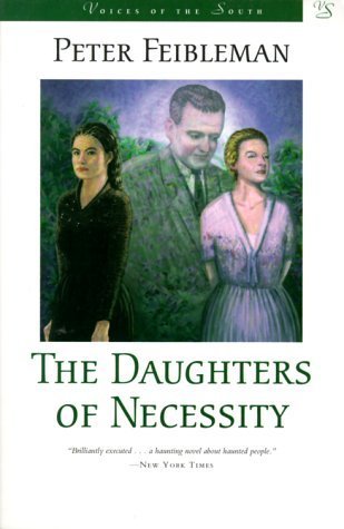 The Daughters of Necessity (Voices of the South),Used