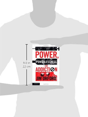 Power, Powerlessness and Addiction,Used