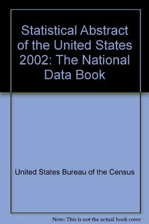 Statistical Abstract of the United States 2002: The National Data Book,Used