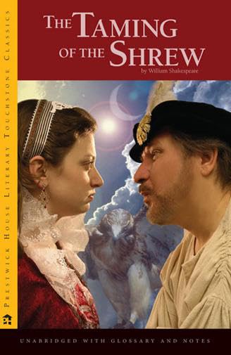 The Taming of the Shrew: Literary Touchstone,Used