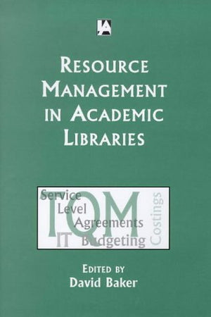 Resource Management in Academic Libraries