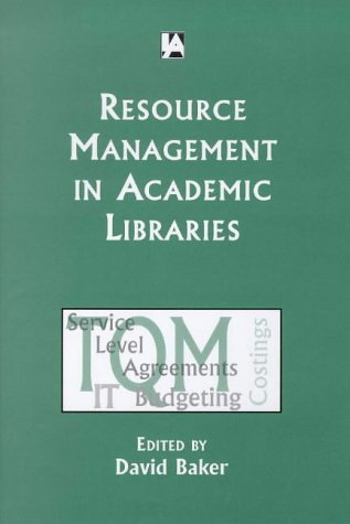 Resource Management in Academic Libraries